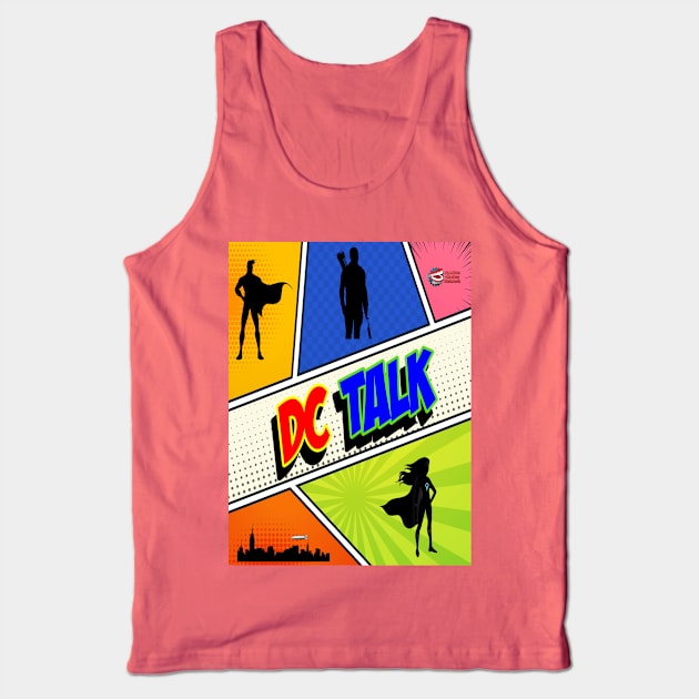 DC Talk Tank Top by RandomChatterQGT